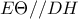 E\Theta //DH