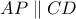 AP \parallel CD