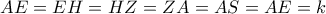 AE = EH = HZ = ZA = AS = AE = k