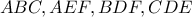 ABC,AEF,BDF,CDE