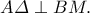 A\varDelta\perp BM.