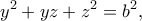 \displaystyle{y^2+yz+z^2=b^2,}