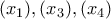 \displaystyle{(x_1), (x_3), (x_4)}