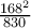 \frac{168^2}{830} \frac{168^2}{830}