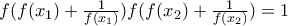 f(f(x_1)+\frac{1}{f(x_1)})f(f(x_2)+\frac{1}{f(x_2)})=1