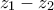 z_{1}-z_{2}