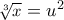 \small \sqrt[3]{x}=u^2