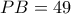 PB=49