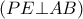 \left( {PE \bot AB} \right) \left( {PE \bot AB} \right)
