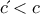 c΄< c