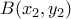 B({x_2},{y_2})