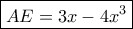\boxed{AE=3x-4x^3}