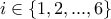 i\in \{1,2,...,6\}