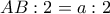 AB:2=a:2