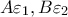 \displaystyle{A\varepsilon_1,B\varepsilon_2}