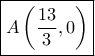 \boxed{A\left( {\dfrac{{13}}{3},0} \right)} \boxed{A\left( {\dfrac{{13}}{3},0} \right)}