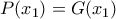 P(x_1) = G(x_1)