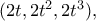 (2t, 2t^2, 2t^3),