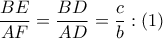 \dfrac{BE}{AF}=\dfrac{BD}{AD}=\dfrac{c}{b}:\left( 1 \right)