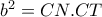 b^2=CN.CT
