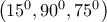 \left ( 15^{0},90^{0},75^{0} \right )