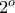 2^{o}