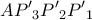 \displaystyle{ 
AP{'}_3 P{'}_2 P{'}_1  
}