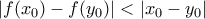 |f(x_0)-f(y_0)|<|x_0-y_0|