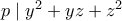 p\mid y^2+yz+z^2