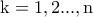 \rm k=1,2...,n