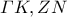 \varGamma K , ZN