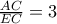 \frac{AC}{EC}=3