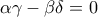 \displaystyle{\alpha \gamma-\beta\delta=0}
