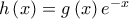 h\left( x \right) = g\left( x \right){e^{ - x}}