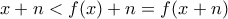 x+n < f(x) + n = f(x+n)