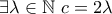 \exists\lambda\in\mathbb{N} ~ c = 2\lambda