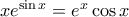 xe^{\sin x}=e^x \cos x