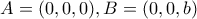 A=(0,0,0), B=(0,0,b)