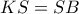 KS = SB