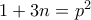 1+3n=p^2