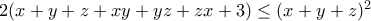 2(x+y+z+xy+yz+zx+3)\leq (x+y+z)^2