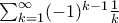 \sum_{k=1}^{\infty }(-1)^{k-1}\frac{1}{k} \sum_{k=1}^{\infty }(-1)^{k-1}\frac{1}{k}