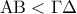 {\rm A}{\rm B} < \Gamma \Delta
