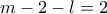 m-2-l=2