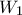 \displaystyle{W_1 }