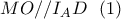 \displaystyle{MO//I_AD \  \    (1) }