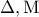 \displaystyle{\,\,\Delta ,{\rm M}\,\,\,\,\,}
