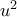 {u^2}