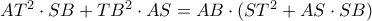 AT^2\cdot SB + TB^2\cdot AS = AB\cdot (ST^2+AS\cdot SB) 