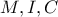 M,I,C